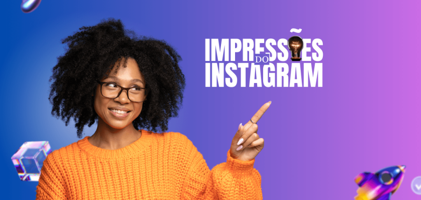 impressões instagram