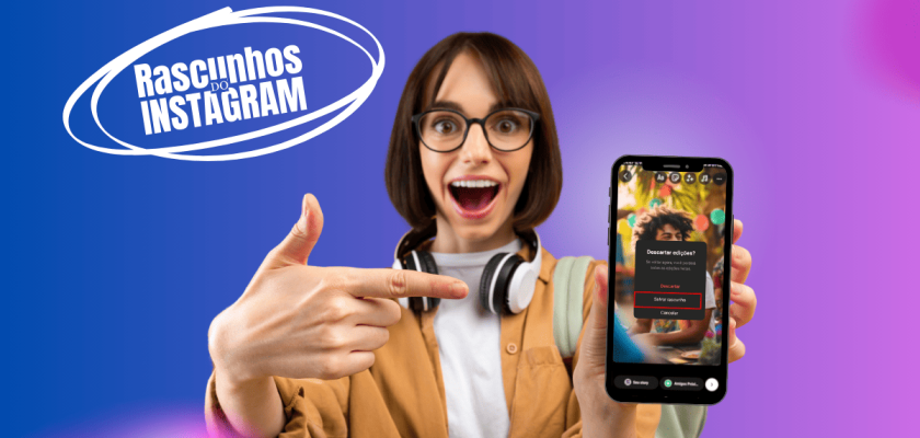 onde fica os rascunhos do Instagram