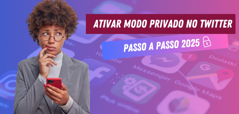 ativar modo privado no twitter