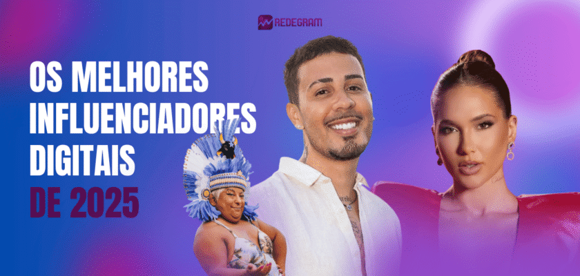 melhores influenciadores digitais