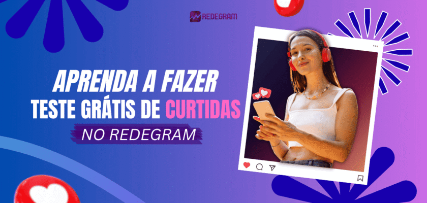 teste grátis de curtidas