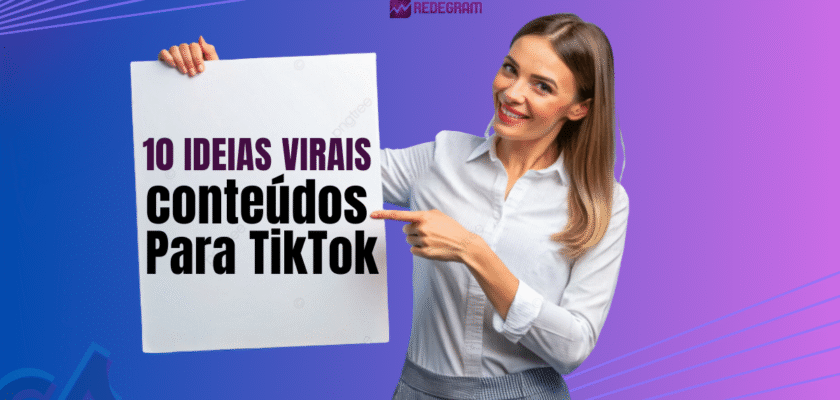 !0 ideiais de conteúdos para tiktok