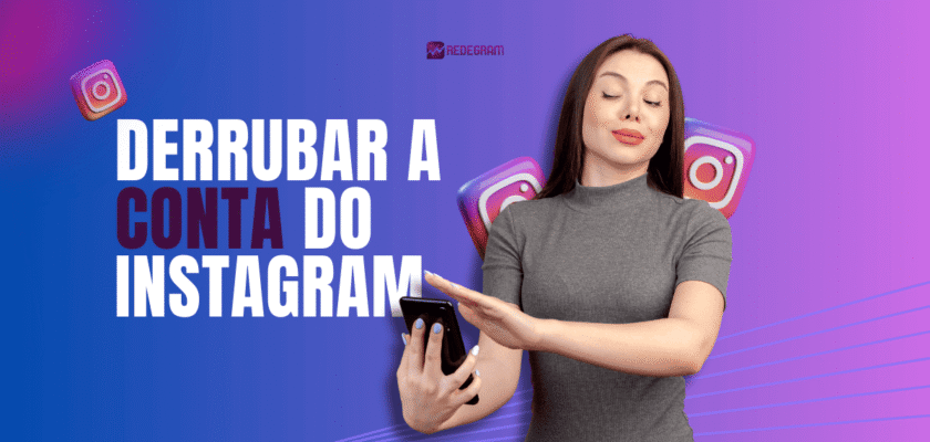 derrubar a conta do Instagram