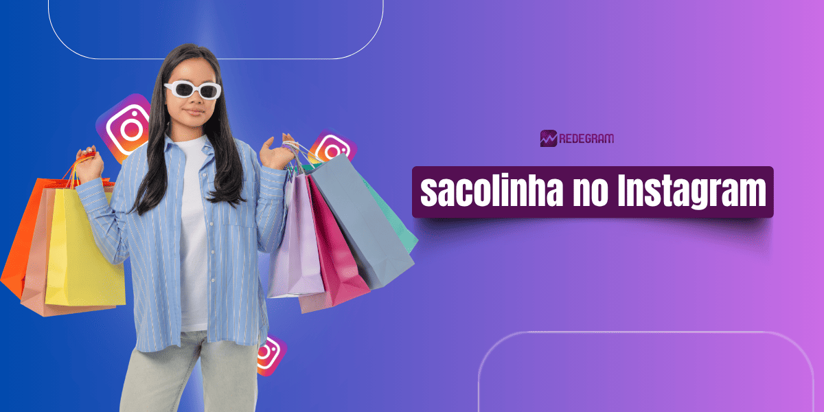 colocar sacolinha no Instagram 