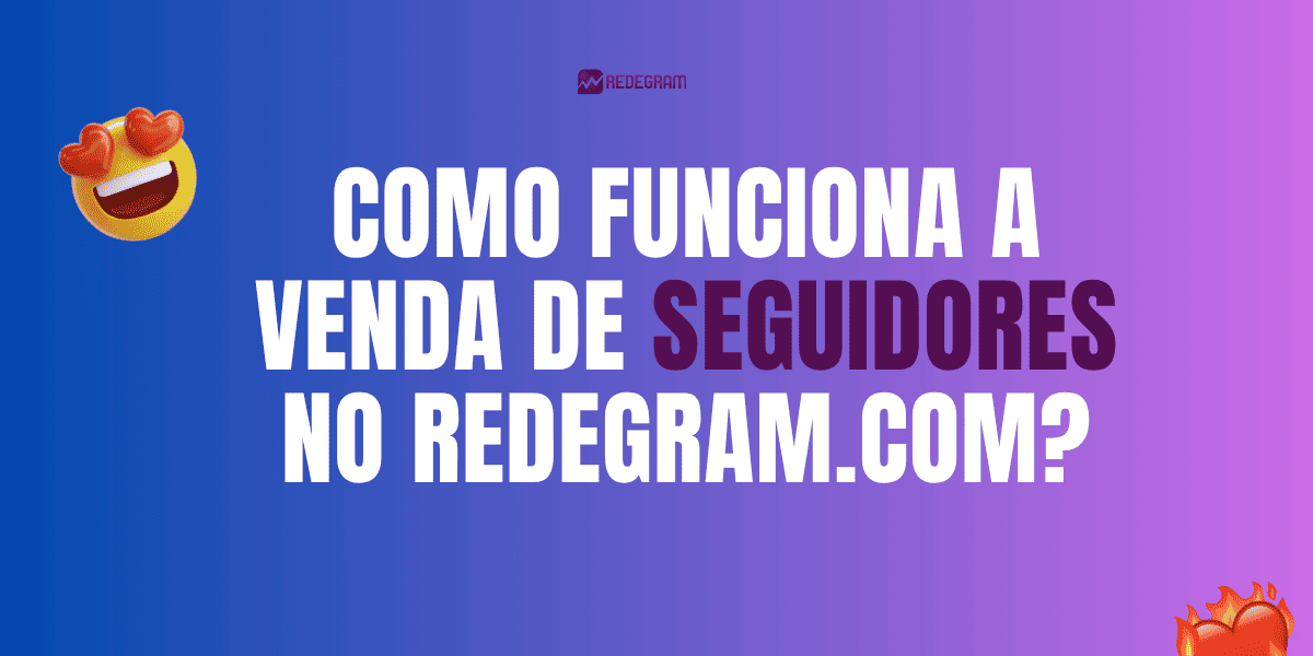 Tutorial de como funciona a venda de seguidores.